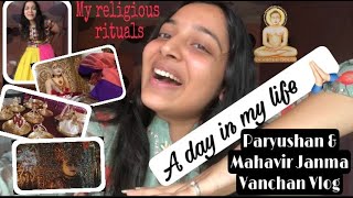 A day in my life in PARYUSHAN 🙏🏻 | Jain ritual | Mahavir Janma Vanchan| What is paryushan? | Vlog