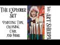 The Art Sherpa Explorer Set brushes Painting Tips Care and Cleaning | TheArtSherpa