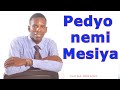 Pedyo Nemi Mesiya  - Taziwa Mbwizhu
