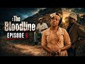 The Bloodline Episode 8 [A Zimbabwean Drama Series ] 
