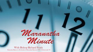 Maranatha Minute - 12.6.23