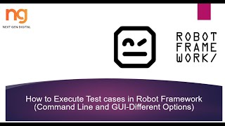 How to Execute Test cases in Robot Framework (Command Line and GUI-Different Options)
