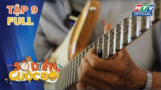 SÔ DIỄN CUỘC ĐỜI | Người đàn ông khuyết tật đàn guitar chỉ bằng một tay | #9 FULL | 24/3/2021