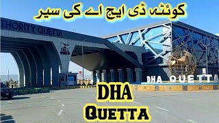 DHA Quetta Complete Tour | Quetta DHA | Explore DHA Quetta