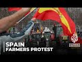 Spanish farmers take protest to Madrid over government's inaction and EU bureaucracy