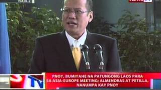 NTL: PNoy, bumiyahe na patungong Laos para sa Asia-Europe meeting