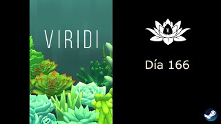 Viridi - Cap 64 - Día 166