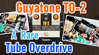 The Guyatone TO-2 - Is This Really a Tube Overdrive? A Rare Vintage Japanese Pedal - Pt 1 [TD-1]