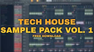 Tech House Sample Pack Vol  1 * FREE DOWNLOAD * 🔥 Fisher, Chris Lake & More..