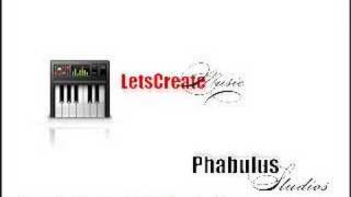 LetsCreateMusic.com Tutorials (Bigg Phab's Stronger Remix)