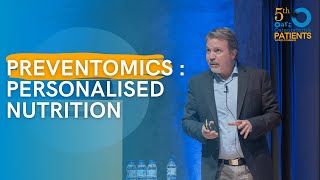 PREVENTOMICS: PERSONALISED NUTRITION in #OAFICONGRESS2021