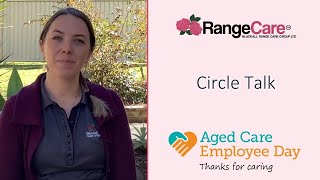 Aged Care Employee Day - Highlighting our Circle Talk program