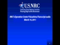 NRC's Operation Center Fukushima Transcript Audio Clips--March 14 2011