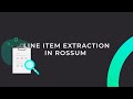 Line Item Extraction in Rossum