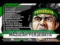 (full album) lagu bonek persebaya terbaru dan terpopuler 2018-2019