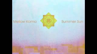 Mellow - Summer Sun (Koma)