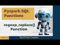 PySpark SQL regexp_replace() Function: Replacing Substrings with Regex