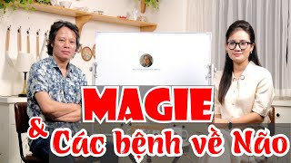 Tầm quan trọng đặc biệt của Magie với các bệnh về Não