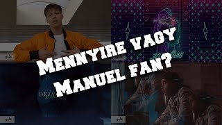 Mennyire vagy Manuel fan? | Találd ki és folytasd a zenéit | Kihívás