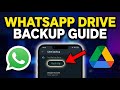 How to backup WhatsApp chat history to Google Drive Android - Step By Step