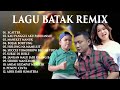 lagu batak remix terbaru 2022 kompilasi lagu batak remix terbaru menemani perjalanan official