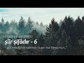 şiir şifâdır | en sevilenler - 6 (1 saat 3 dk. dinleti)