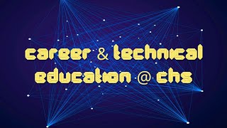 CHS CTE Program Tour