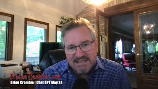 Brian Crombie | Chat GPT May 24