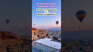 Expectation vs reality: summer vs winter in Cappadocia