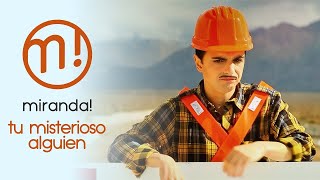 Miranda! - Tu misterioso alguien (Video oficial) | 1 HOUR LOOP