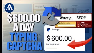 Make $600 A Day Typing CAPTCHA (Fast Way To Make Money Online 2023)