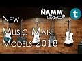 NAMM 2018 | New Music Man Guitars & Basses | Demo