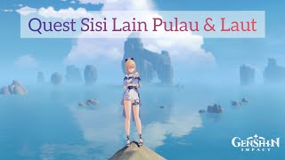 GENSHIN IMPACT | Quest Sisi Lain Pulau Dan Laut | Mencari Mural Lainnya