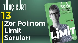 Limit 13 - Limit ve Zor Polinom Soruları | Sayfa 33