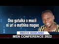 MEN CONFERENCE by Guuka karirû Matenjagwo ftr.Mboya Wamumbe, Waithaka wa Mary& Nduati wa Jane