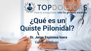 ¿Qué es un quiste pilonidal? Descubre sus síntomas y causas