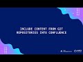 Include Content from Git Repositories into Confluence (Bitbucket, GitHub, GitLab)