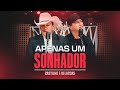 Castilho & Deluccas - Apenas um Sonhador (Oficial)