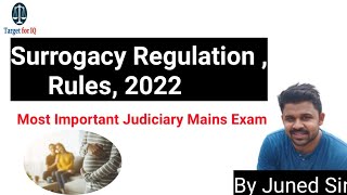 Surrogacy Regulation Rules, 2022