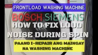 Common problem of frontload washing machines. BOSCH / SIEMENS how to fix loud noise during spin.