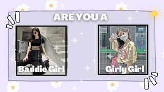 Are You A BADDIE Or SOFTY GIRL |🦋 Asthetic Quiz  2022  # 1🦋| MK A s t h e t i c s