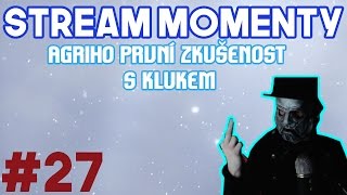 Stream Momenty #27 - Agraelus a jeho první zkušenost s klukem