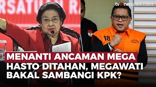 Menanti Ancaman Megawati yang Siap Geruduk KPK, Jika Hasto Ditahan | OneNews Update