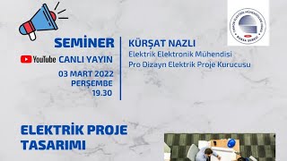 ELEKTRİK PROJE TASARIMI