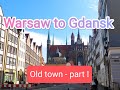 Warsaw to Gdansk by train | Gdansk old town | St. Mary's church | Top view