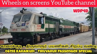 06198 Karaikudi Jn - Tiruvarur Jn Passenger Special.