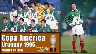 Cuando USA eliminó a MÉXICO en COPA AMÉRICA | Partido a Partido | Uruguay 1995