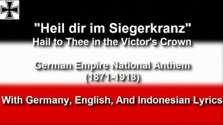 Heil Dim Ir Siegerkranz in german, English,Indonesian lyrics