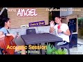 Acoustic session Chen & Char..Cover song: ANGEL. @FRANZRhythm