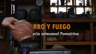 Barro y Fuego: La alfarería artesanal de Pomaire (The Artisanal Pottery of Pomaire)